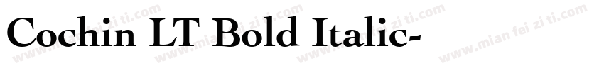 Cochin LT Bold Italic字体转换